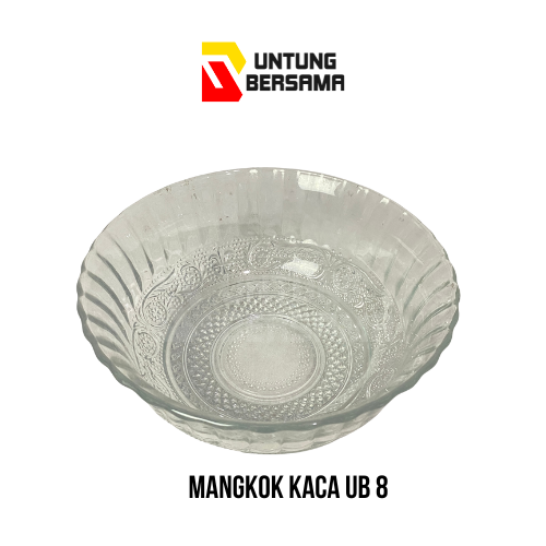 Mangkok Kaca Pm8 B12 /UB 8