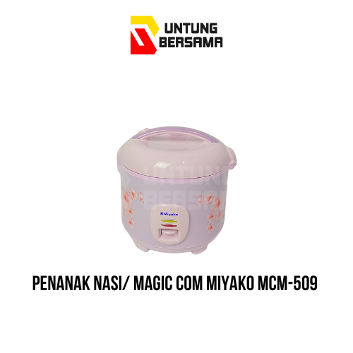 Magic Com Miyako / Rice Cooker / Penanak Nasi MCM-509