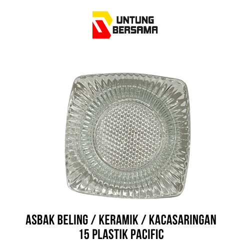 Asbak Beling/ Keramik/ Kacasaringan 15 Plastik Pasific